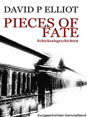 cover image of Pieces of Fate (Schicksalsgeschichten)